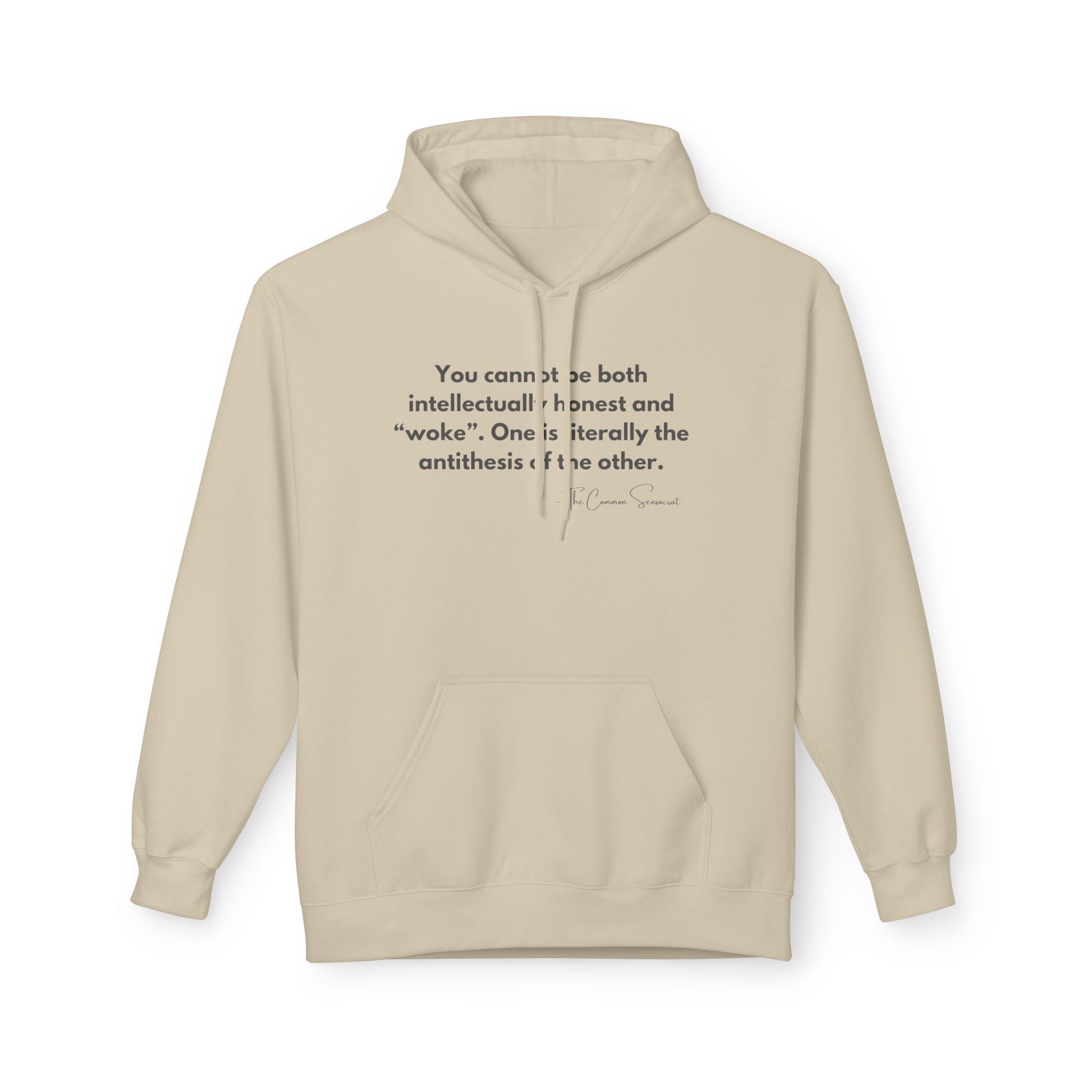 The Antithesis of "Woke" Hoodie // The Common Sensocrat