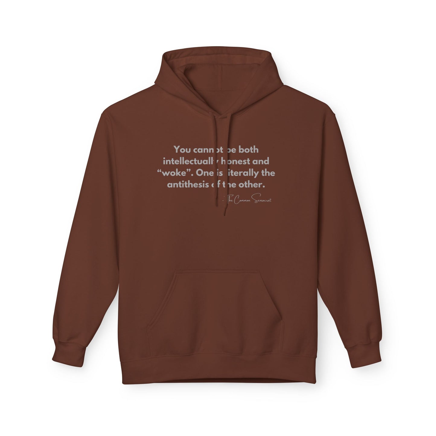 The Antithesis of "Woke" Hoodie // The Common Sensocrat