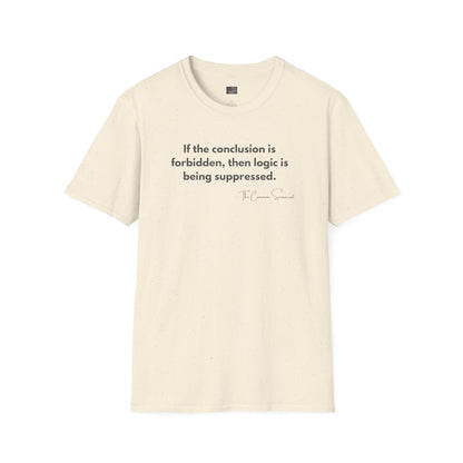 The Forbidden Logic Tee // The Common Sensocrat