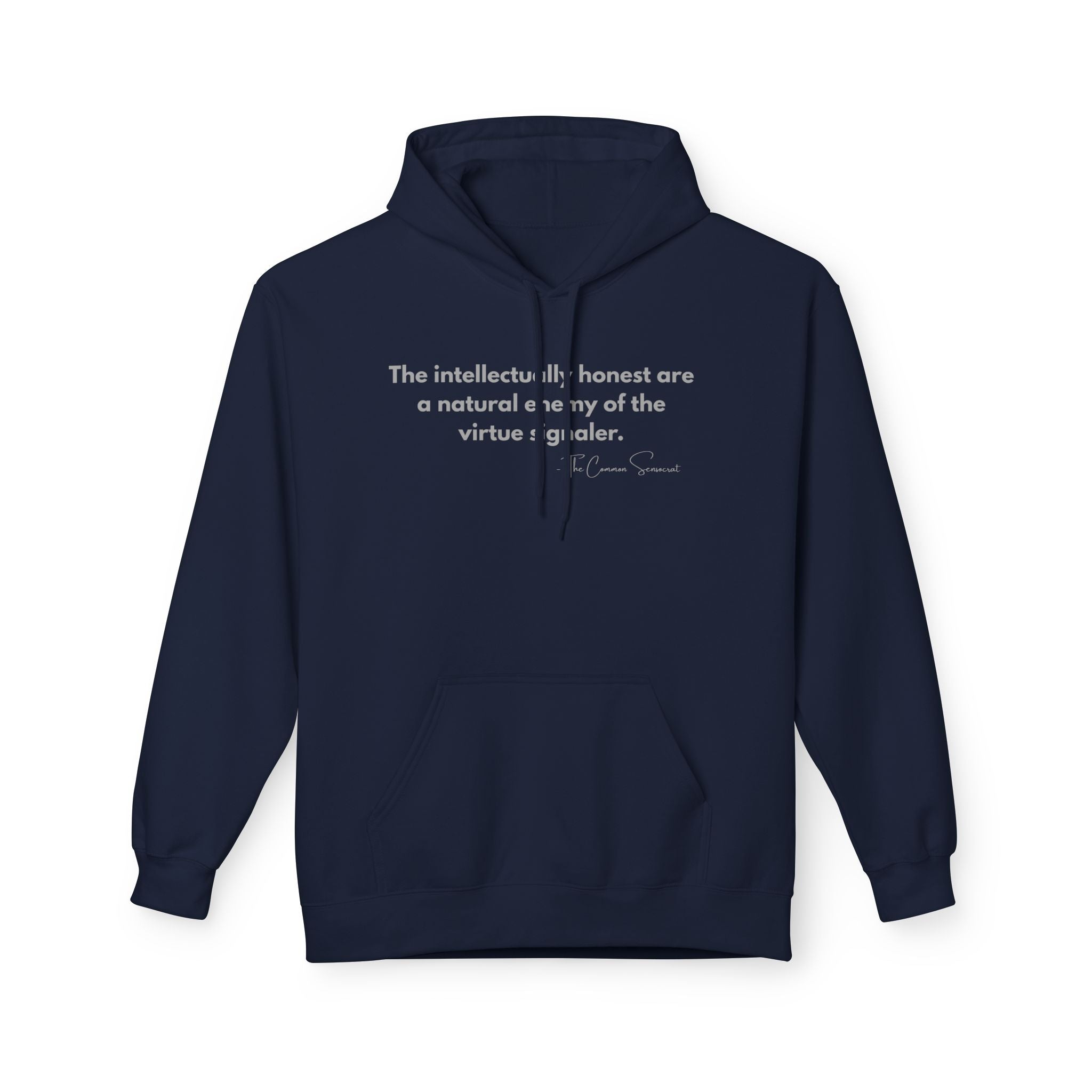 The Virtue Signaler Hoodie // The Common Sensocrat