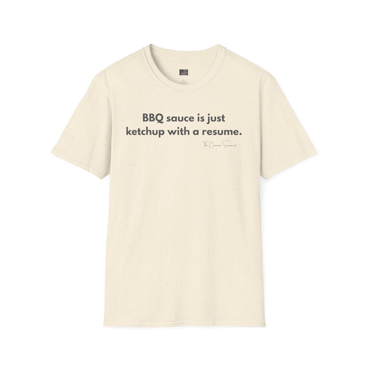 Ketchup With A Resume | Anti-Sauce Funny BBQ T-Shirt