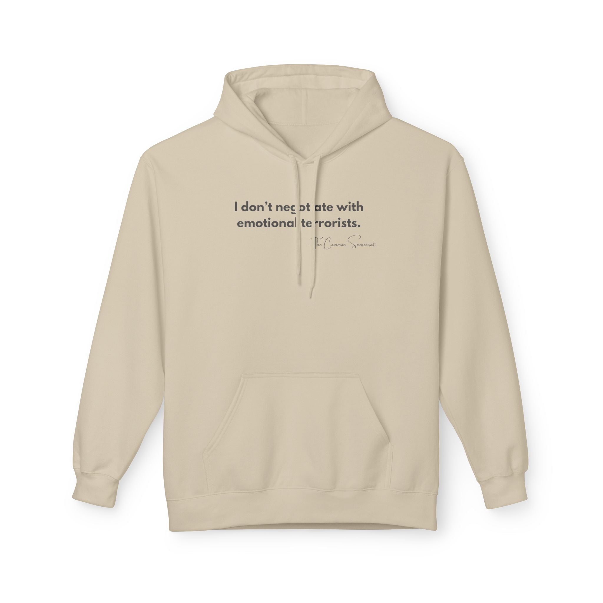 The Emotional Terrorist Hoodie // The Common Sensocrat