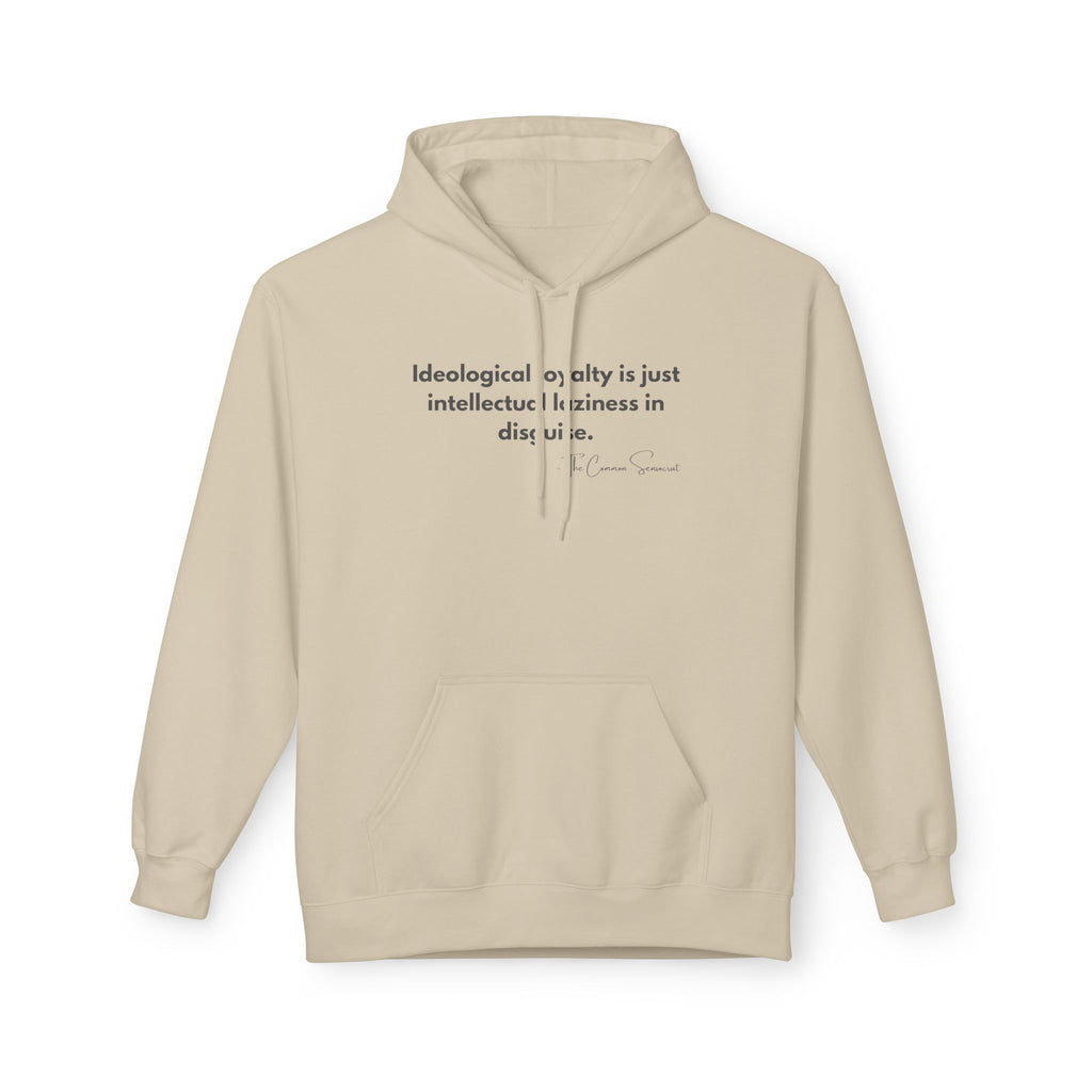 The Intellectual Laziness Hoodie // The Common Sensocrat