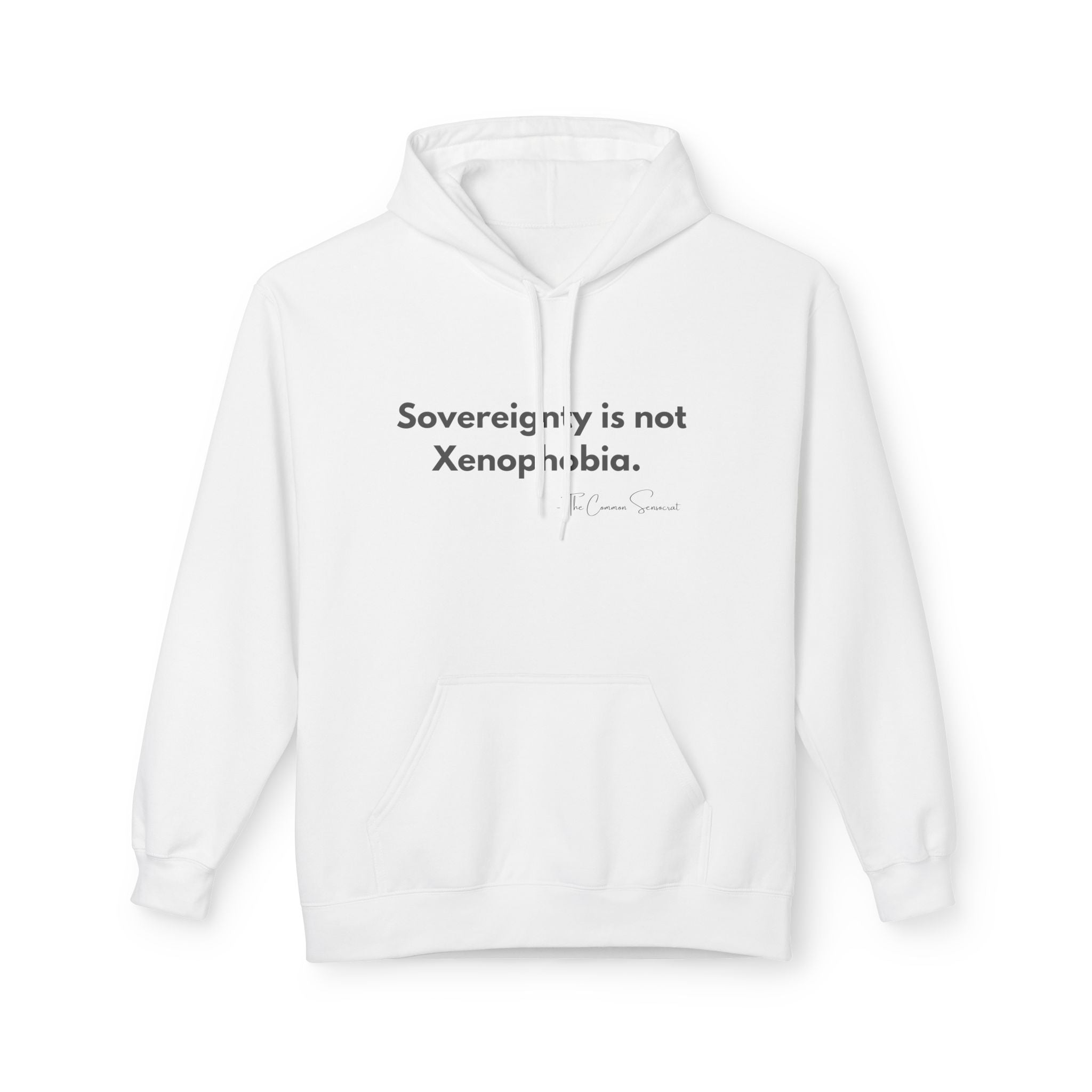 The Sovereignty Hoodie  // The Common Sensocrat