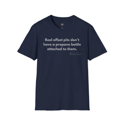 Real offsets don't have a propane bottle connected to them Tee // The Common Sensocrat Cook Team