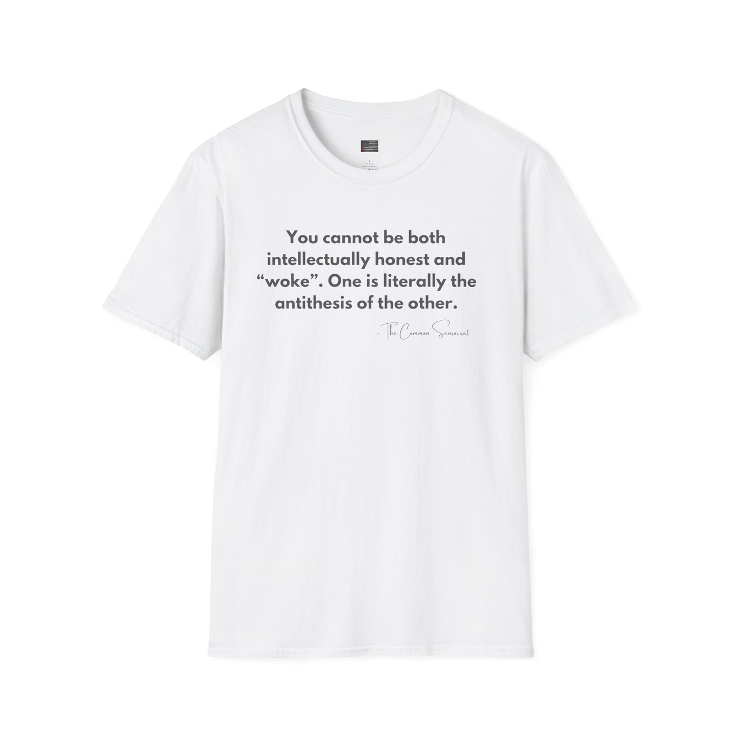 The Antithesis of "Woke" Tee // The Common Sensocrat