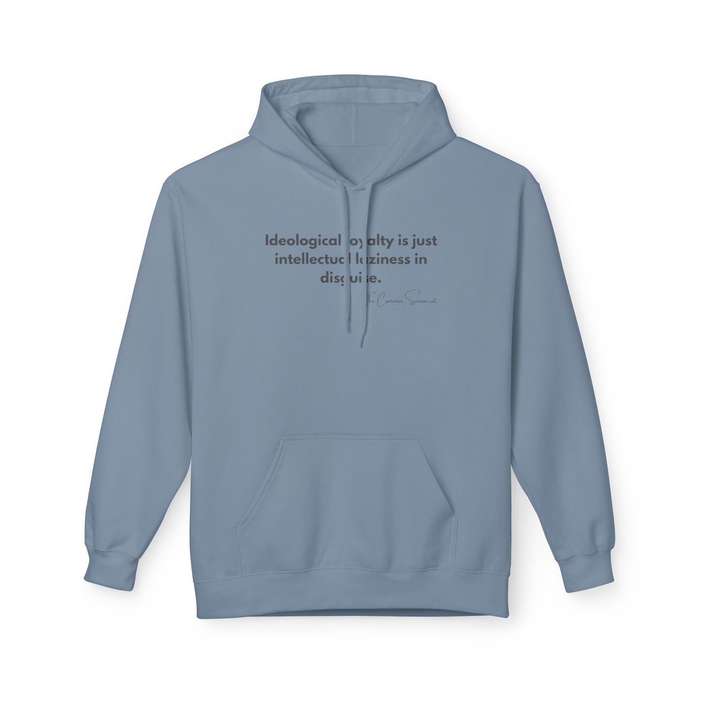 The Intellectual Laziness Hoodie // The Common Sensocrat