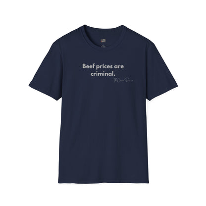 Beef Prices Are Criminal | Funny Inflation BBQ T-Shirt