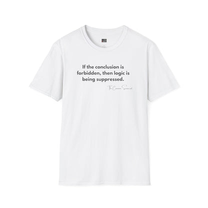 The Forbidden Logic Tee // The Common Sensocrat