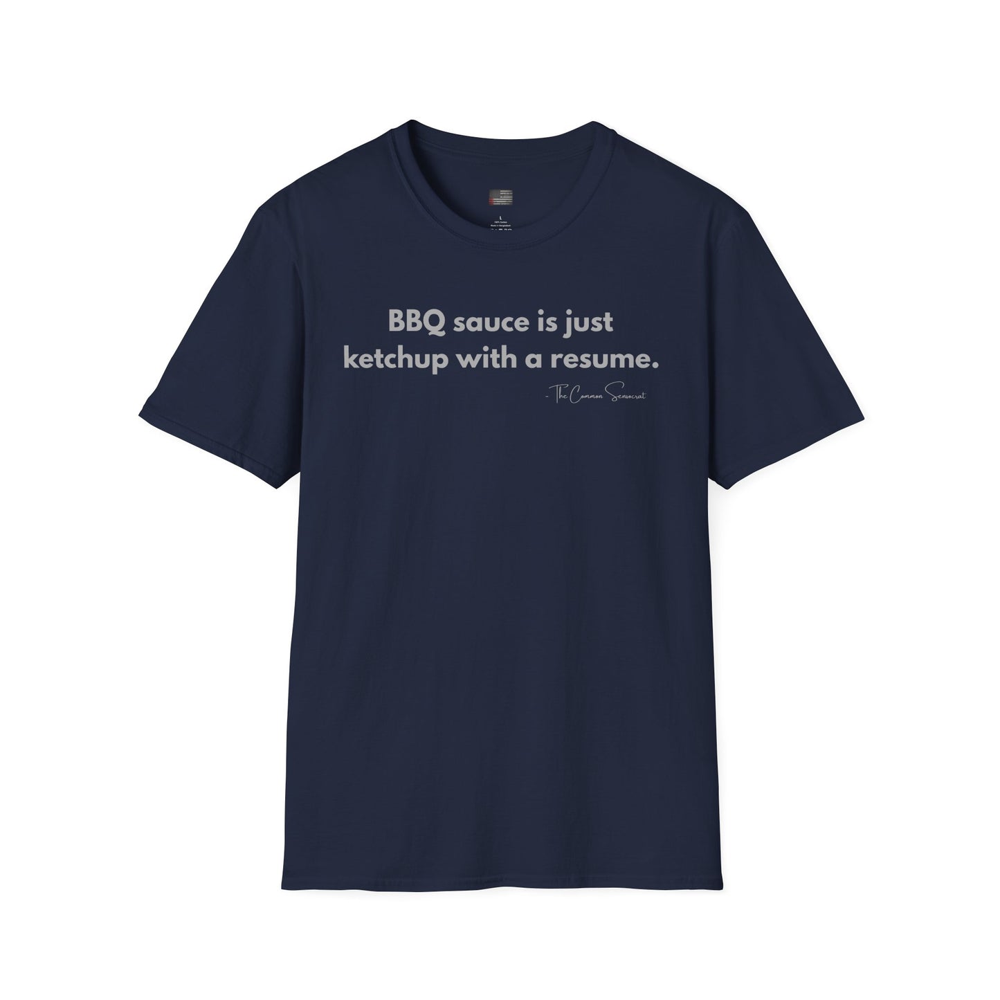Ketchup With A Resume | Anti-Sauce Funny BBQ T-Shirt