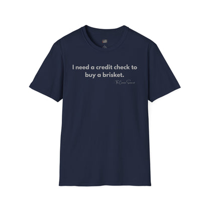 Credit Check Brisket | Sarcastic BBQ Inflation T-Shirt