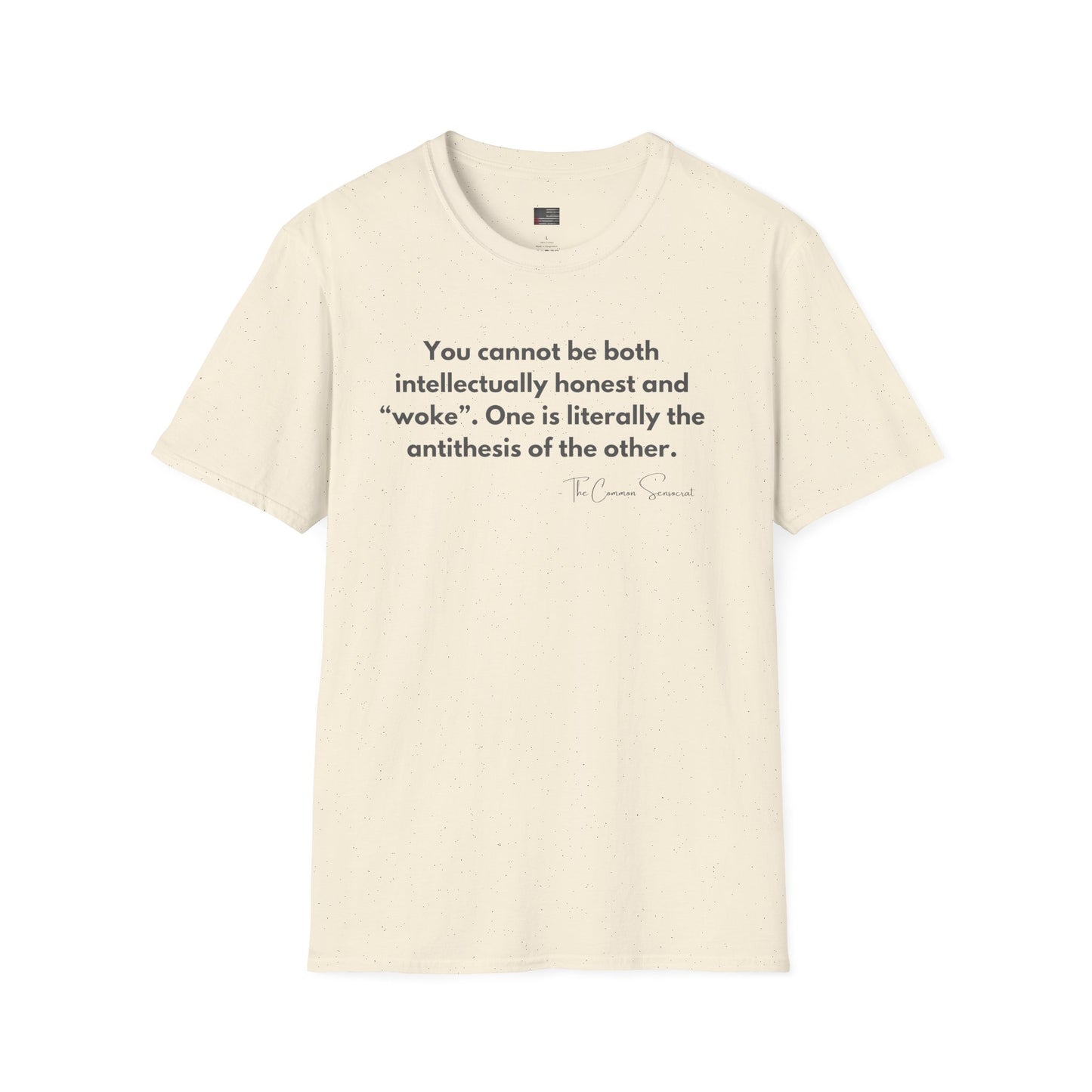 The Antithesis of "Woke" Tee // The Common Sensocrat