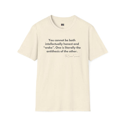 The Antithesis of "Woke" Tee // The Common Sensocrat