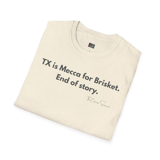 Texas Is Mecca | Texas BBQ Pride Brisket T-Shirt