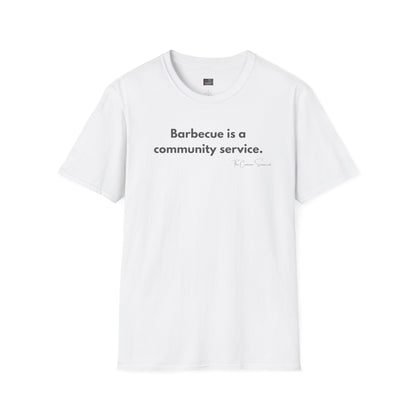 Community Service | Funny BBQ Hero T-Shirt