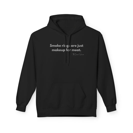 Smoke Rings Are Makeup | BBQ Science & Flavor Hoodie