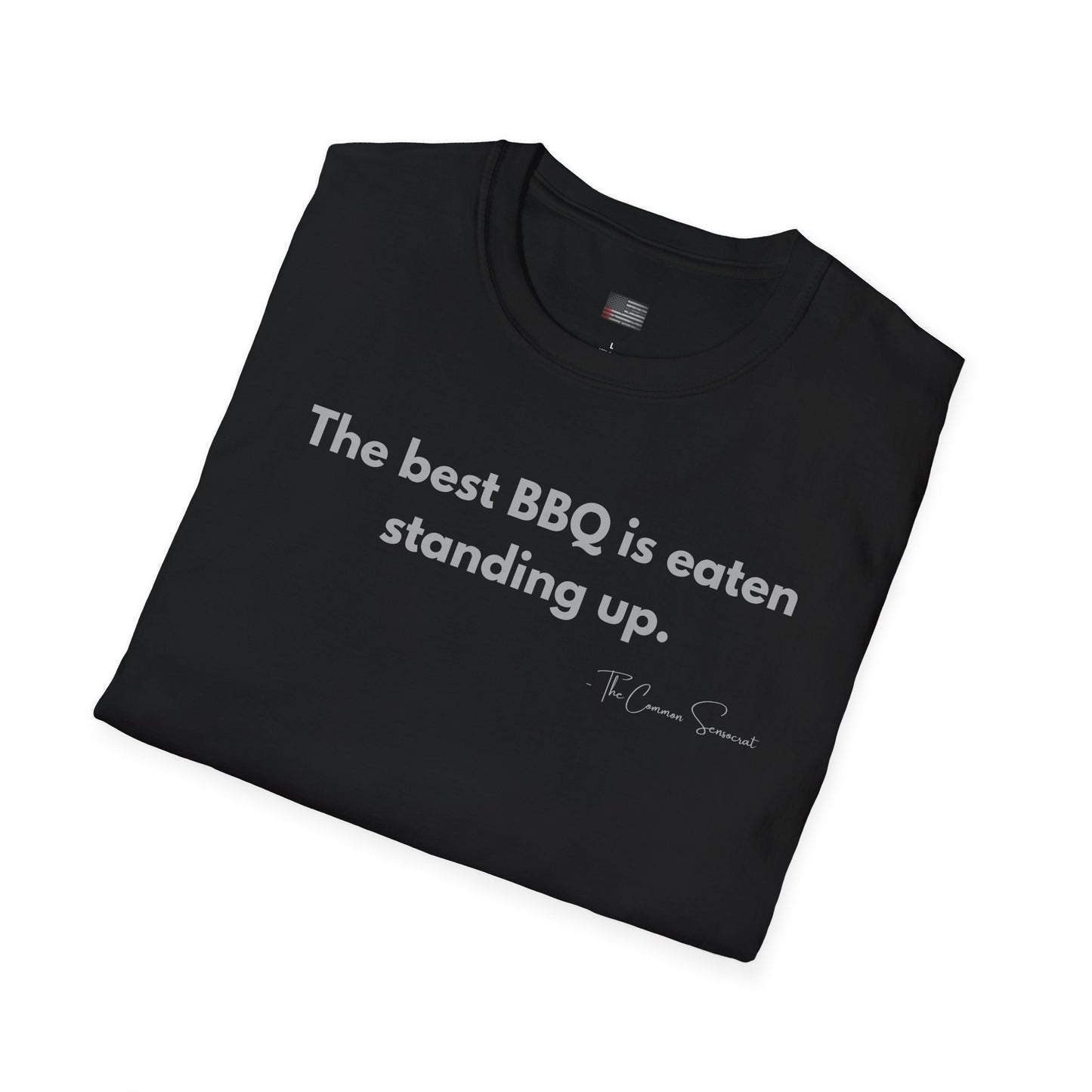 Eaten Standing Up | Authentic BBQ Culture T-Shirt