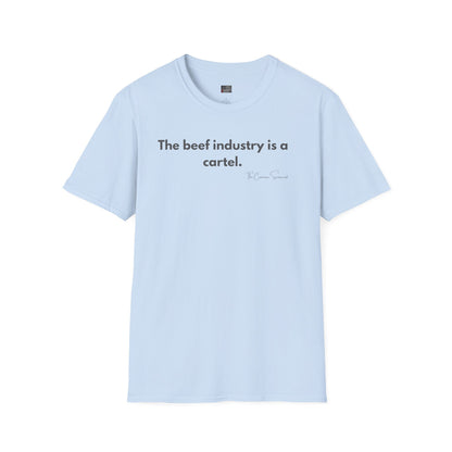 The Beef Cartel | Political BBQ & Rancher Support T-Shirt