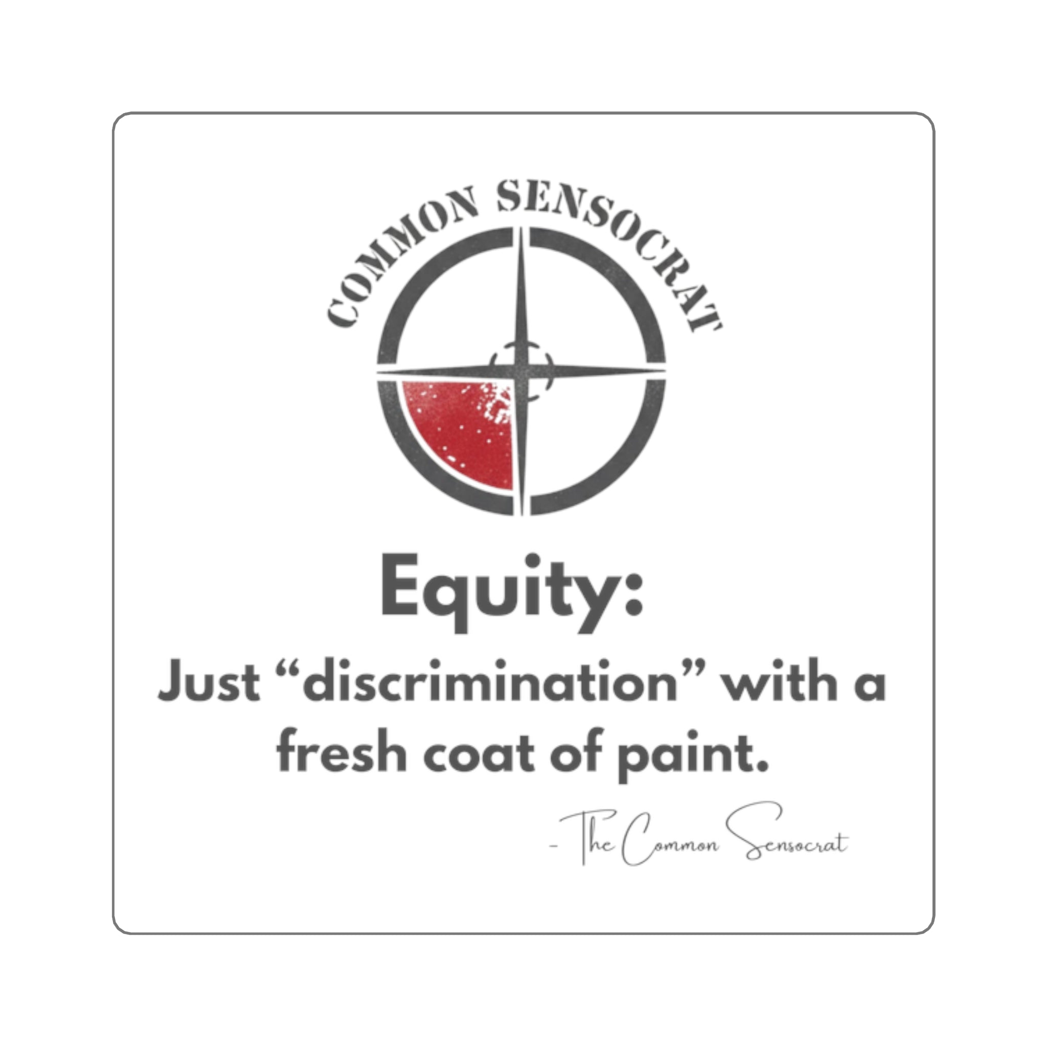The Equity Definition Sticker // The Common Sensocrat