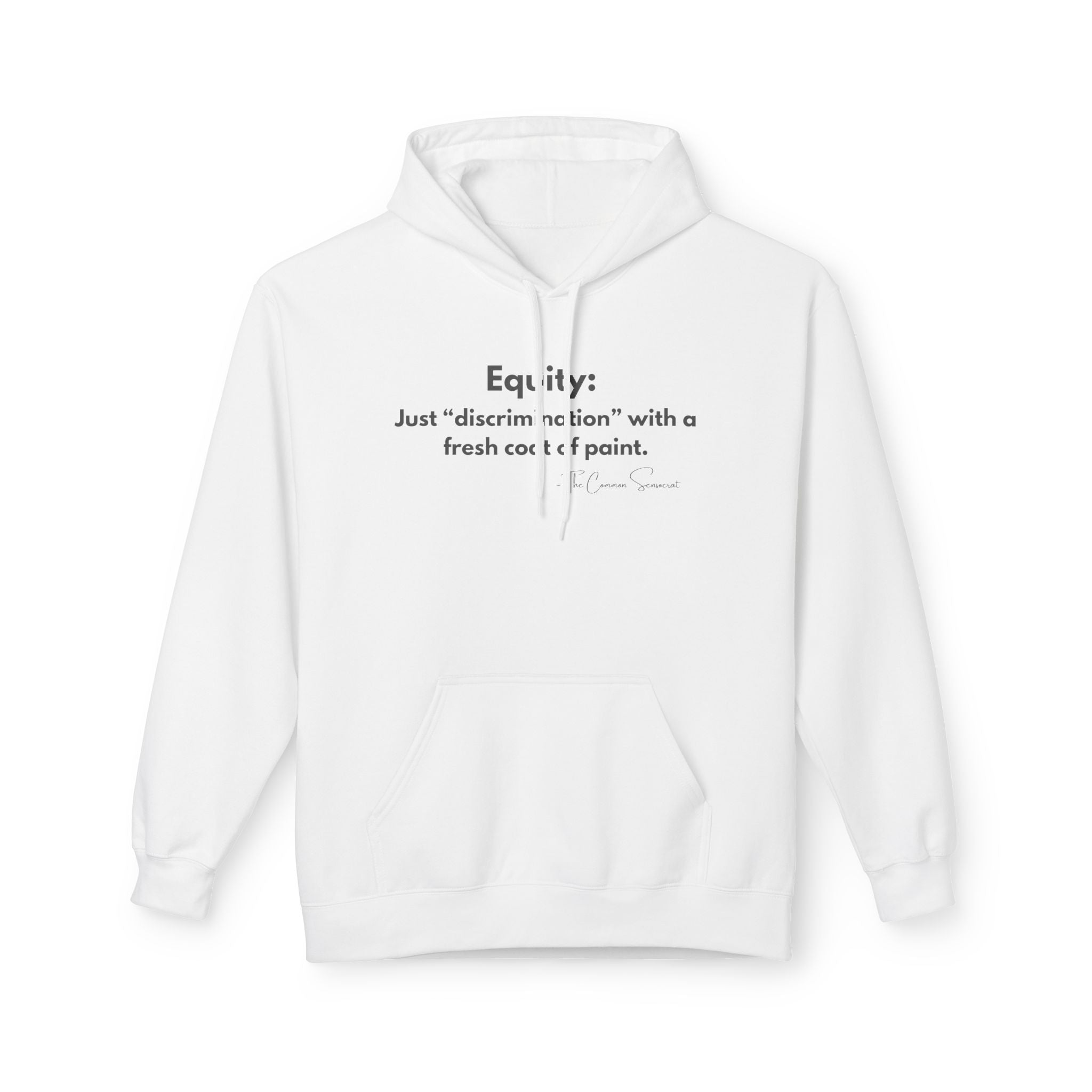 The Equity Definition Hoodie // The Common Sensocrat