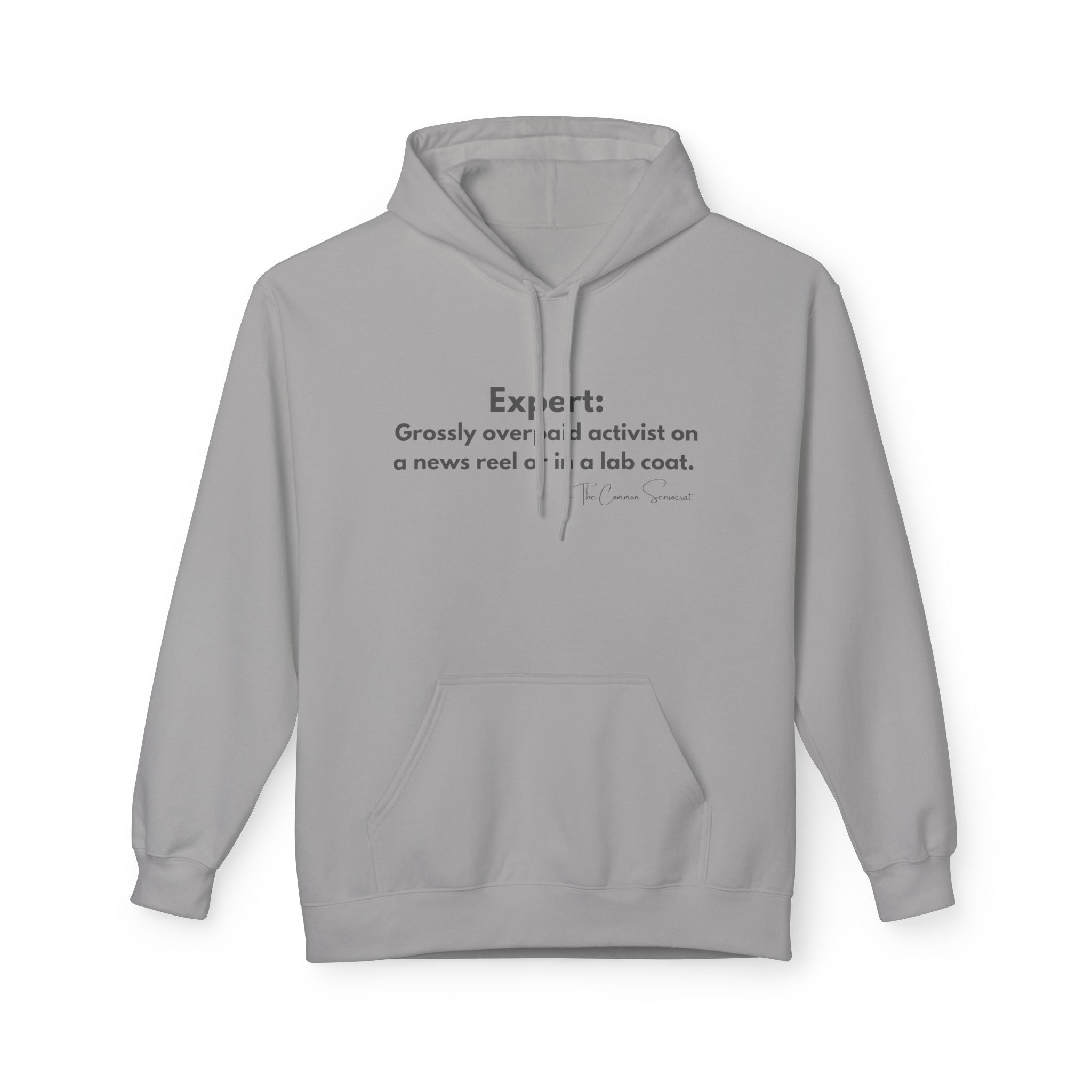The Expert Definition Hoodie // The Common Sensocrat
