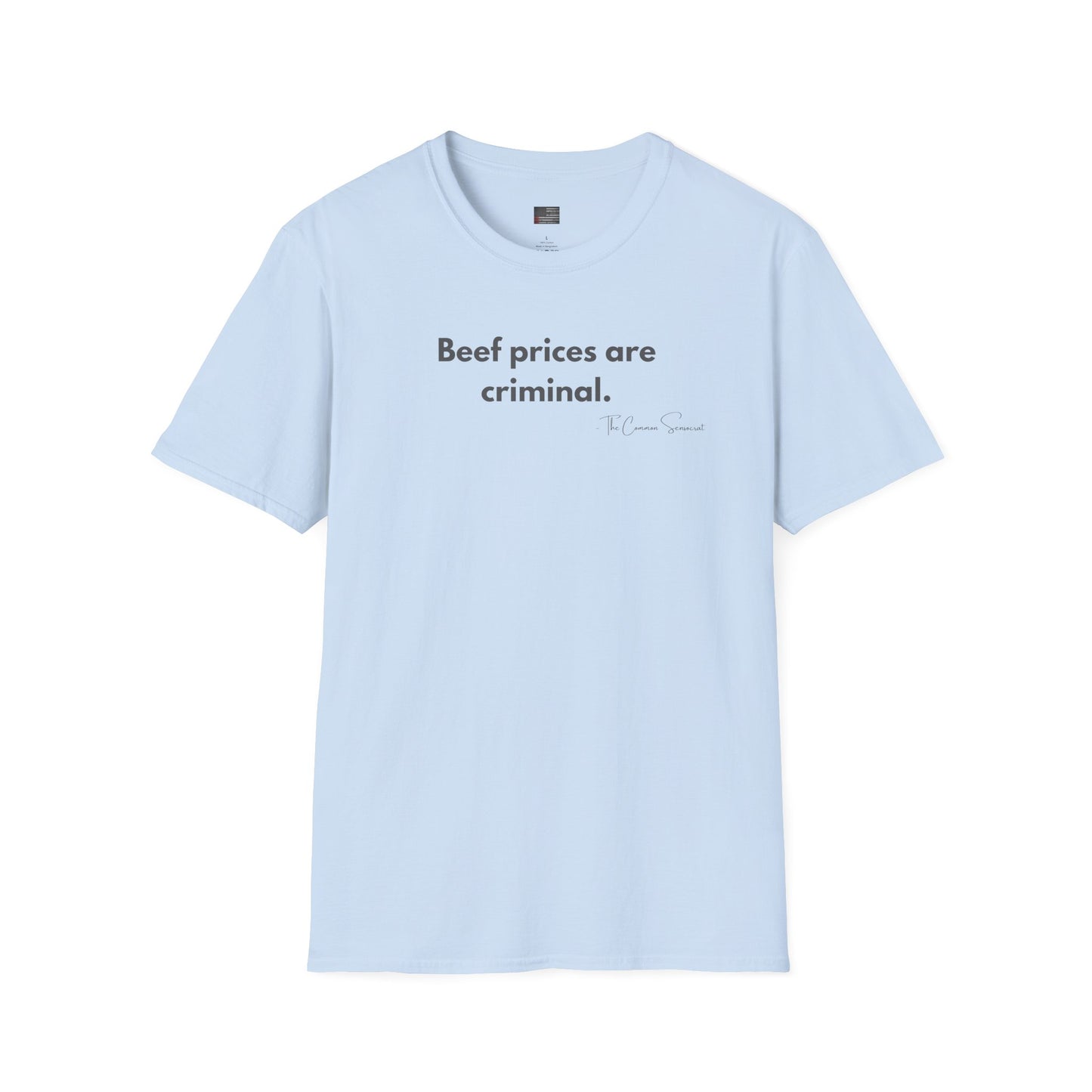 Beef Prices Are Criminal | Funny Inflation BBQ T-Shirt