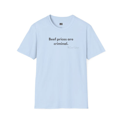 Beef Prices Are Criminal | Funny Inflation BBQ T-Shirt