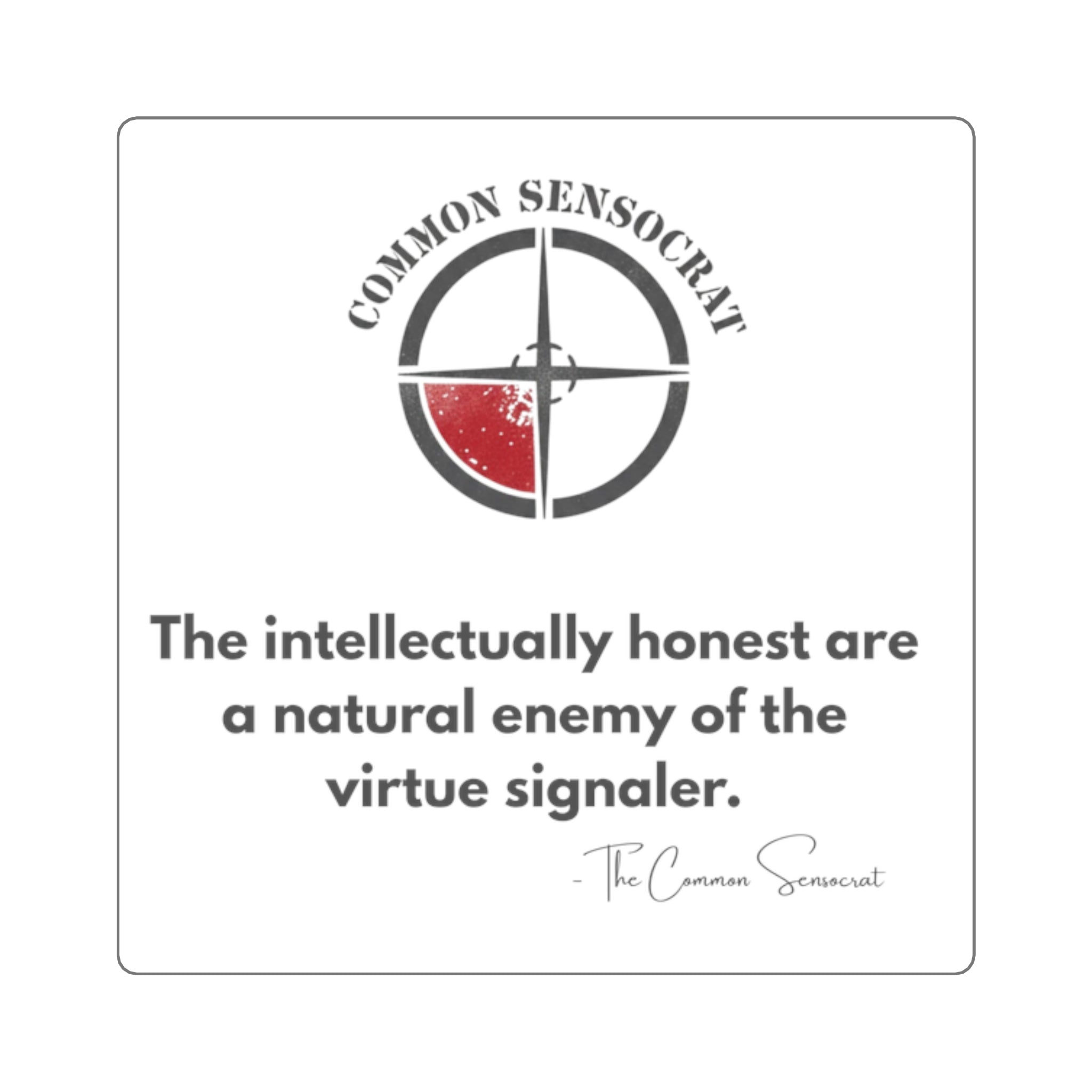 The Virtue Signaler Sticker // The Common Sensocrat