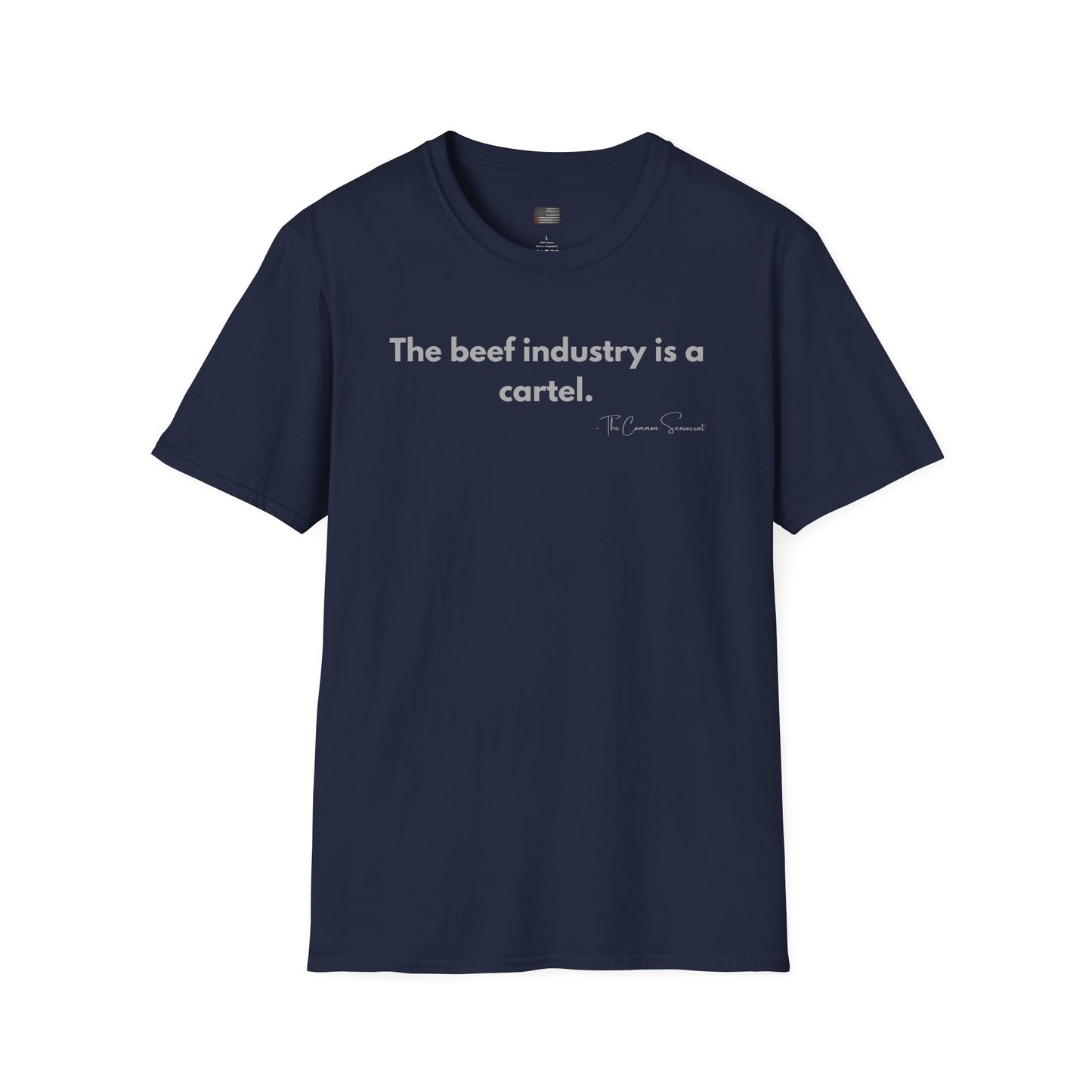 The Beef Cartel | Political BBQ & Rancher Support T-Shirt
