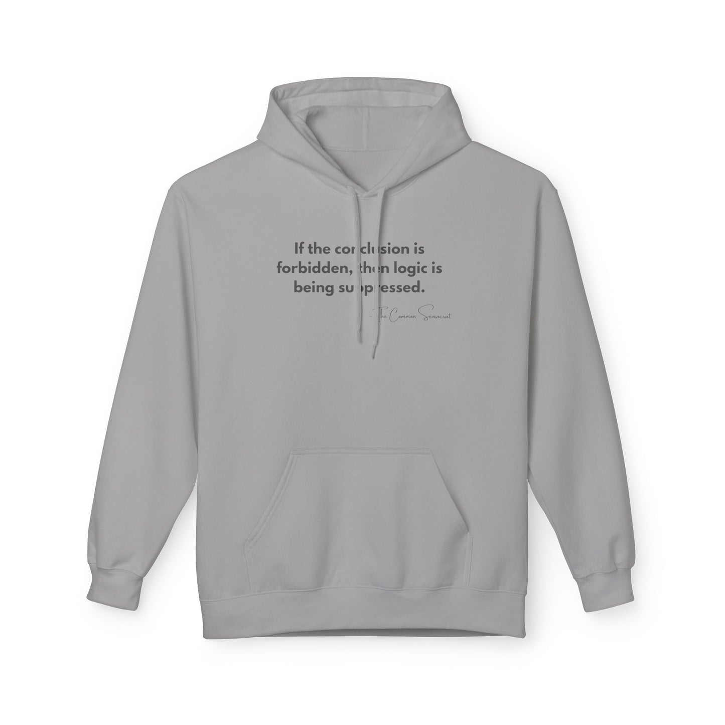 The Forbidden Logic Hoodie  // The Common Sensocrat