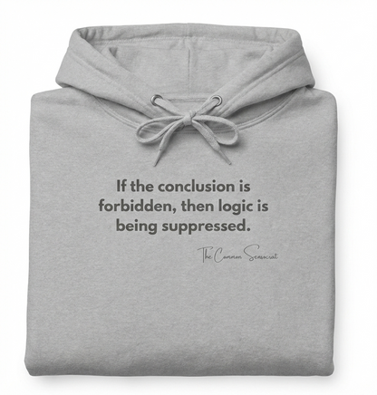 The Forbidden Logic Hoodie  // The Common Sensocrat