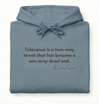 The Tolerance Hoodie // The Common Sensocrat